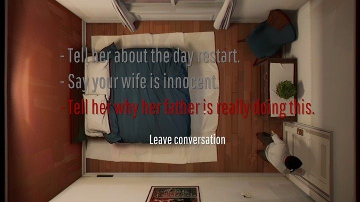 Once you talk to the officer and he leaves the apartment peacefully (see the section The policeman's confession above), you will unlock a new dialog option in the conversation with Bumblebee, where you can explain to her why her father is doing this - 12 Minutes: Full walkthrough of the game - Transition description - 12 Minutes game guide