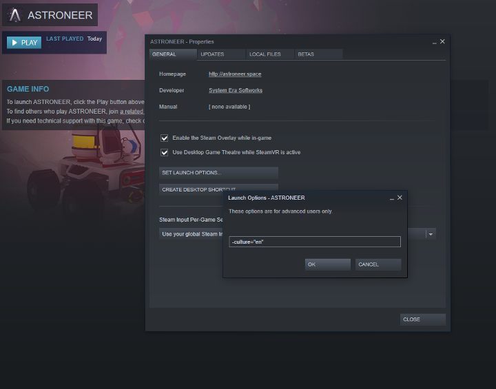 Enter the right command in the Launch Options. - How to change the in-game language in Astroneer? - FAQ - Astroneer Guide