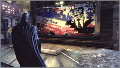 Find the campaign billboard (screen above) and scan it - Riddles | Bowery - Bowery - Batman: Arkham City Game Guide