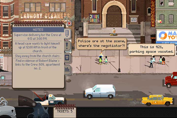 Suicidal thoughts and gasoline are a bad combination. Clear the sidewalk of the cars in front of the church so that the fire fighters can arrive. Then look for someone who knows the suicidal man. - Second week | Description of 21 days of duty - Description of 21 days of duty - Beat Cop Game Guide