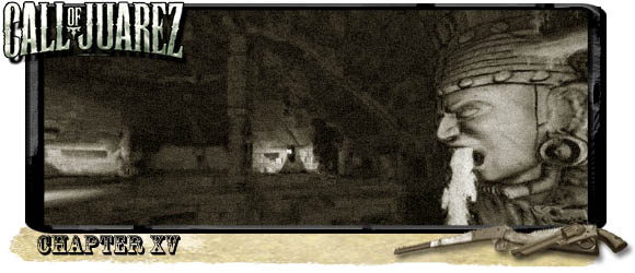 The last chapter is the shortest one in the whole game but you shouldn't expect that is the easiest one - Chapter XV - Walkthrough - Call of Juarez: Bound in Blood - Game Guide and Walkthrough