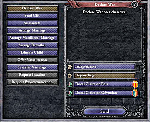 Duke can become the king, he jus needs to win the war. - How to declare a war? - Military - Crusader Kings II - Game Guide and Walkthrough