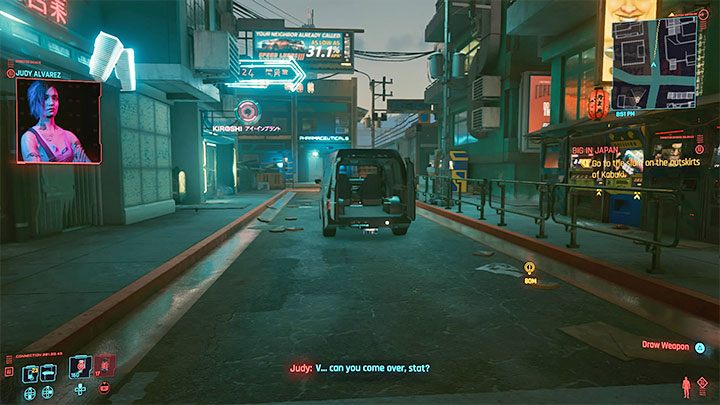 After a while, Judy will call V and ask him to get to her apartment - Cyberpunk 2077: Both Sides, Now - walkthrough - Cyberpunk 2077: Storyline quests - Cyberpunk 2077 Guide