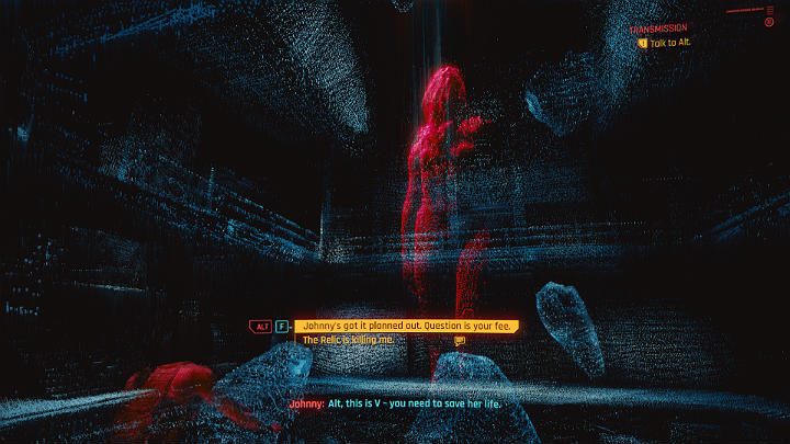 Touch Blackwall and talk to Alt, and in a moment you will be transported to a safe place in Cyberspace where NetWatch will be unable to reach you - Cyberpunk 2077: Transmission walkthrough - Cyberpunk 2077: Act 2 Main missions - Cyberpunk 2077 Guide