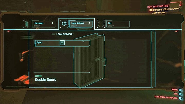 After accessing the computer, go to the local network tab and select the remote door opening option - Cyberpunk 2077: Dont Lose Your Mind walkthrough - Cyberpunk 2077: Exploration Side missions - Cyberpunk 2077 Guide