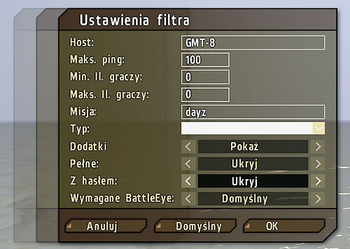 In order to narrow the servers to only those which suit you, press Filter in the GameSpy search engine - Filters - Servers - DayZ - Game Guide and Walkthrough