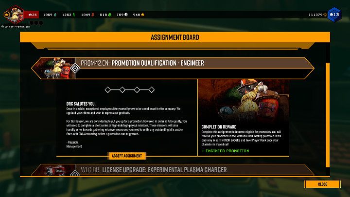 Once you have gained the 25th level of experience the assignment board will receive a new task with a number of missions to complete - Deep Rock Galactic: Character - how to promote? Promotion - Basics - Deep Rock Galactic Guide