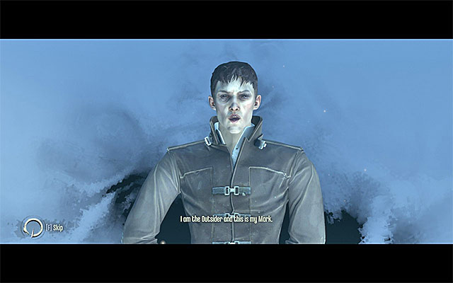 The whole of the level serves as an introduction to the supernatural, that Corvo will be acquiring throughout the game - Encounter with The Outsider - Somewhere Else... - Dishonored - Game Guide and Walkthrough