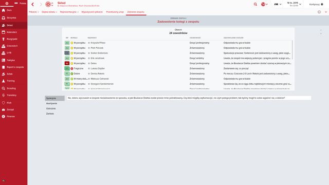 The reason for calling a meeting may be, e.g. rejecting a players request to be included in the first line-up, which will meet negative reactions from the rest of the team. - How to call a team meeting? - Questions and Answers - Football Manager 2016 - Game Guide and Walkthrough
