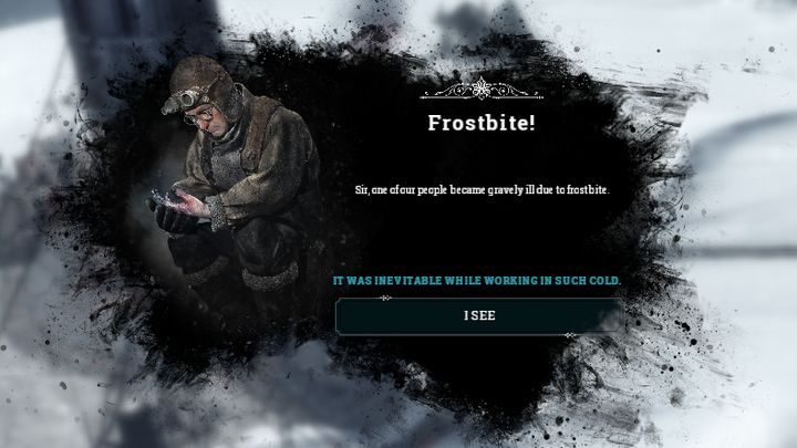 A low temperature can also cause permanent health issues. - Why are my inhabitants dying? | FAQ - FAQ - Frostpunk Game Guide