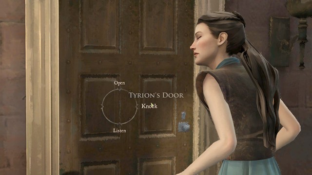 After the conversation, approach the door shown on the above screen leading to Tyrions room and try to enter - Chapter 4 | Episode 3: The Sword in the Darkness - Episode 3: The Sword in the Darkness - Game of Thrones: A Telltale Games Series Game Guide