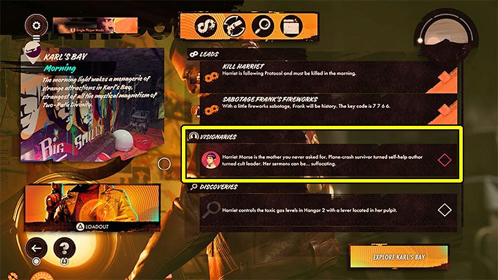 You can check your info regarding the Visionaries' location in the tunnels, your base of operation where you plan your moves - Deathloop: All Visionaries - boss list - Bosses (Visionaries) - Deathloop Guide