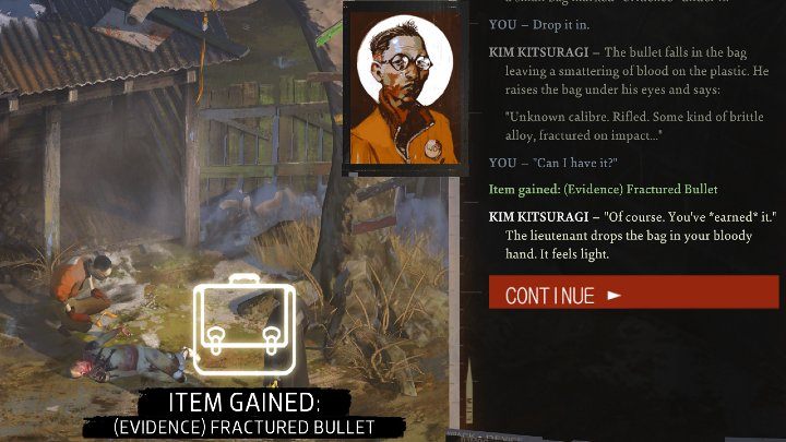 During the autopsy, try to complete the legendary Perception check (Search the body one more time thoroughly) to examine the corpse again and find a bullet stuck in the dead man's skull, followed by an easy Interfacing test (Fish it out) to retrieve the bullet - Disco Elysium: Find the bullet before you get fooled - walkthrough - Body identification - Disco Elysium Guide