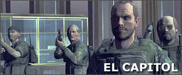 Your first task will be to reach a roof area of the building located near a presidential palace - Chapter 12 - El Capitol - Walkthrough - Kane & Lynch: Dead Men - Game Guide and Walkthrough