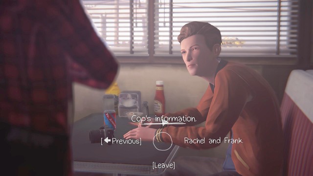 You can use the knowledge from the police officer in the conversation with Nathan - Life is Strange: Chaos Theory, Chapter 4 - Walkthrough - Life is Strange Game Guide & Walkthrough