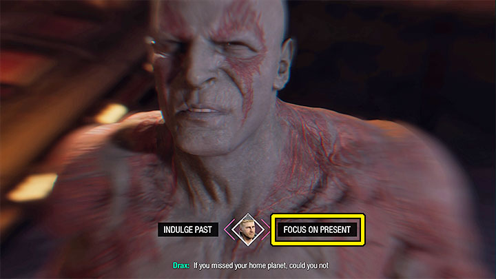 With the second choice, decide on the right dialog option - Focus on Present - Guardians of the Galaxy: Important choices - Chapter 12 - Important choices - Guardians of the Galaxy Guide