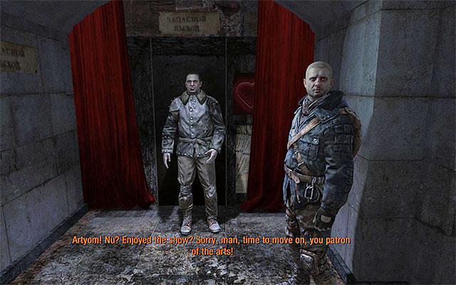 If you do not feel like it, or they already over, join up with Pavel standing to the right and walk through the dressing room - Reach the Red Line - part 2 | Chapter 9: Bolshoi - Chapter 9: Bolshoi - Metro: Last Light Game Guide