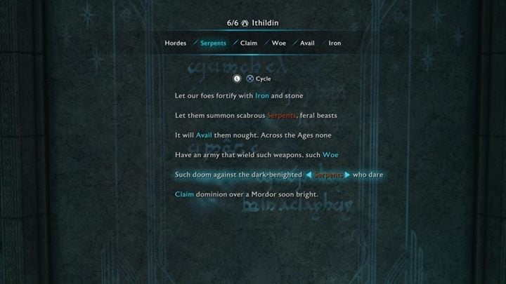 Available words: Hordes, Serpents, Claim, Woe, Avail, Iron - Shadow of War: How to open all Ithildin doors (poems)? - FAQ - Middle-earth: Shadow of War Game Guide