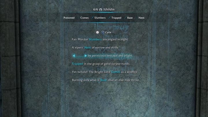 Available words: Poisoned, Comes, Slumbers, Trapped, Base, Nest - Shadow of War: How to open all Ithildin doors (poems)? - FAQ - Middle-earth: Shadow of War Game Guide