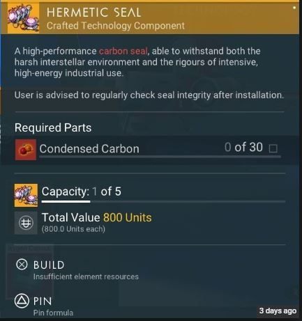 Hermetic Seal can be created from 30 units of condensed carbon - these can be obtained by processing carbon in the refinery - No Mans Sky NEXT: How to get Hermetic Seal and for what? - No Mans Sky NEXT: Basic information - No Mans Sky Game Guide