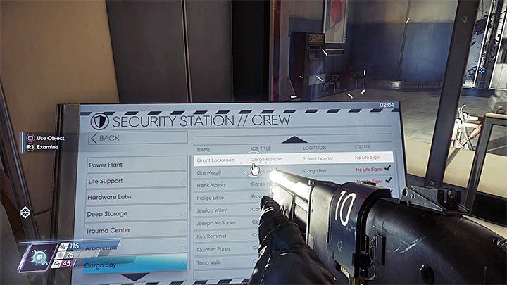 Fortunately, you dont have to blindly search through space around Talos I station because in order to find Lockwoods corpse you can use the crew tracking system that you already used in previous missions - Talos I Lobby | Side Quests - Side Quests - Prey Game Guide