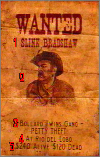 You can take a look at the poster and you will see: 1 - Additional Activities - Bounty Hunting - Additional Activities - Red Dead Redemption - Game Guide and Walkthrough