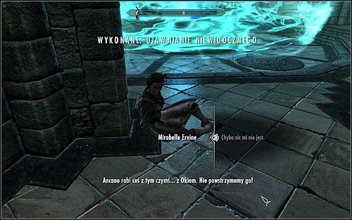 After regaining consciousness, you will speak with Mirabelle Ervine (screen above), who will tell you that Ancano needs to be stopped - Revealing the Unseen - p. 3 - College of Winterhold quests - The Elder Scrolls V: Skyrim Game Guide