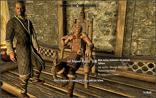 When you arrive at Dragonsreach, find Jarl Balgruuf the Great, initiate dialogue and give him the message from General Tullius (the above screen) - Message to Whiterun | Imperial Legion Quests - Imperial Legion Quests - The Elder Scrolls V: Skyrim Game Guide