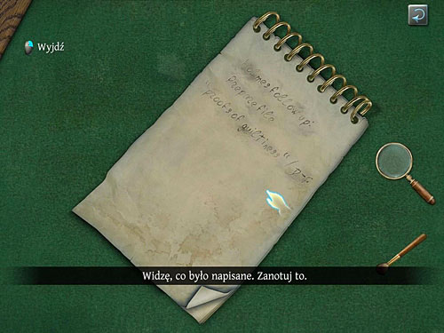 Return to secretarys office, approach the desk and again take a look at a upper left part of notebook - Read a Note | O. Farleys Office - O. Farleys Office - The Testament of Sherlock Holmes Game Guide