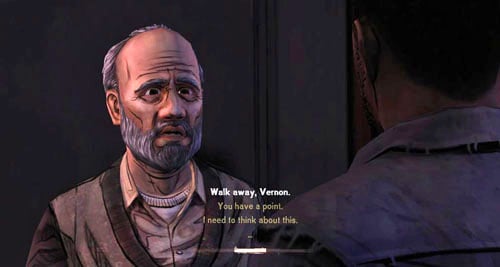 After a while Vernon will ask to have a word with you - Chapter 6: For Whom The Bell Tolls | Episode IV: Around Every Corner - Episode IV: Around Every Corner - The Walking Dead Game Guide