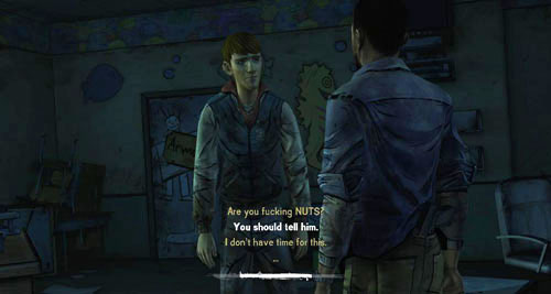 However, in the conversation with Ben, your first response will be important (see the table below) - Chapter 5: Georgias Last City - Arrival & Battery | Episode IV: Around Every Corner - Episode IV: Around Every Corner - The Walking Dead Game Guide