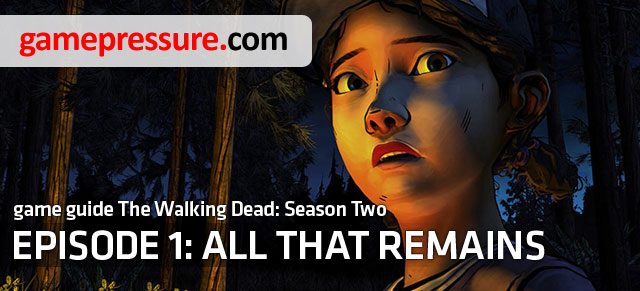 The guide for The Walking Dead Season 2 - All That Remains is a detailed list of all the activities available in the game - The Walking Dead Season Two: Introduction Episode 1 All That Remains - The Walking Dead Season Two: Episode 1 All That Remains - The Walking Dead: Season Two Game Guide