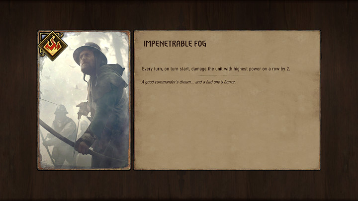 The Impenetrable Fog causes the strongest units in a row to take 2 points of damage at the beginning of each turn - Weather Effects Cards in Thronebreaker The Witcher Tales - Card Deck - Thronebreaker The Witcher Tales Guide