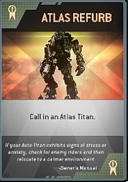 Name: Atlas Refurb - Burn Cards - Titanfall - Game Guide and Walkthrough