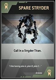 Name: Spare Stryder - Burn Cards - Titanfall - Game Guide and Walkthrough
