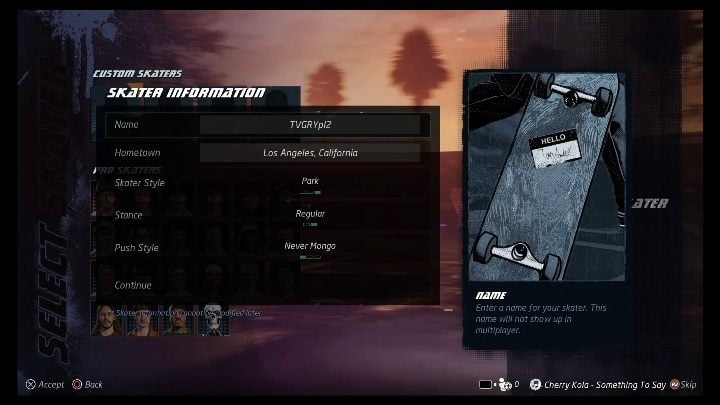 When creating a character, you can determine - Tony Hawks Pro Skater 1+2: Character creation - Basics - Tony Hawks Pro Skater 1+2 Guide