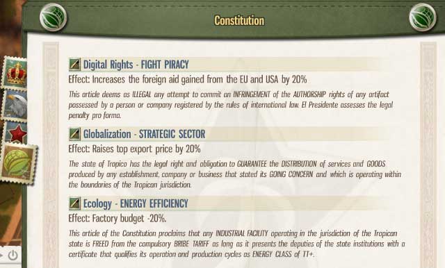 Modern Times offer the last three articles: Digital Rights, Globalization and Ecology - 10. Constitution - Tropico 5 - Game Guide and Walkthrough