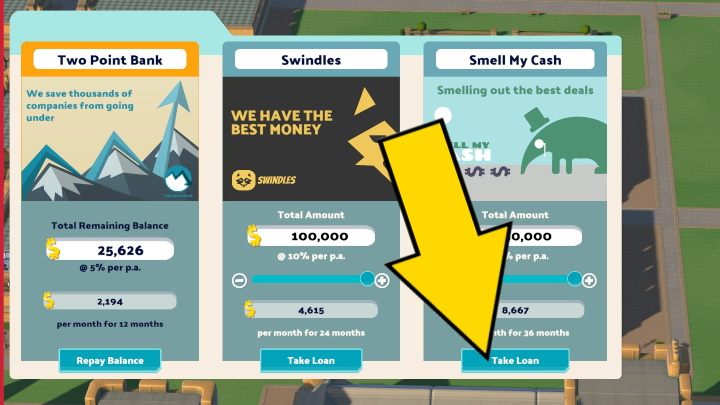 Then choose the loan company you want to borrow money from - Two Point Campus: Loan - how to take? - FAQ - Two Point Campus Guide