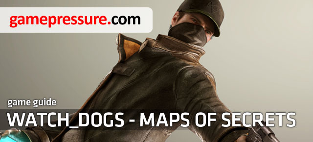 Watch_Dogs - Maps of Secrets lists all of the most important additional elements of the game to help, among others obtain all of the collectibles and experience all of the additional activities provided in the game - Introduction | Secrets - Maps of Secrets - Watch Dogs Game Guide