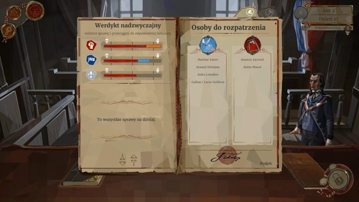 Similarly to the previous day, try to maintain a balanced level of relations with all factions - Day 17 - Quick judgments and further reputation drop - Act 2 - Egalite - We. The Revolution Guide