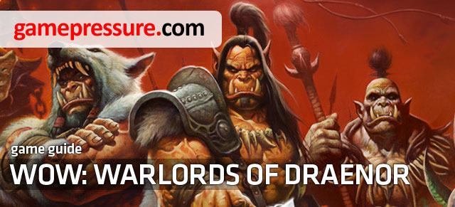 Warlords of Draenor is the most recent expansion pack for the World of Warcraft, one of the most famous MMO RPGs in the world - Detailed guide to WOW Warlords of Draenor - Detailed guide - World of Warcraft: Warlords of Draenor Game Guide